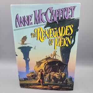 The Renegades of Pern by Anne McCaffrey Hardcover 1989 First Edition